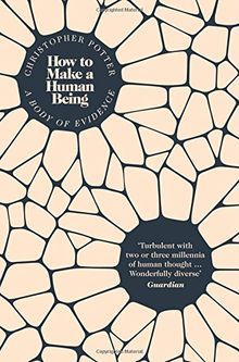 How to Make a Human Being: A Body of Evidence