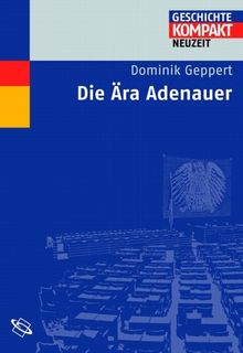 Die Ära Adenauer