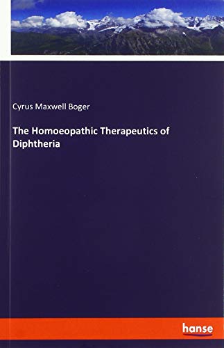 The Homoeopathic Therapeutics of Diphtheria