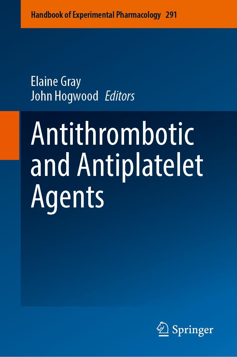 Antithrombotic and Antiplatelet Agents