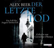 Der letzte Tod: Ein Fall für August Emmerich (Die Kriminalinspektor-Emmerich-Reihe, Band 5)