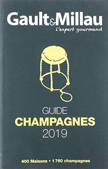 Gault & Millau : guide champagnes 2019