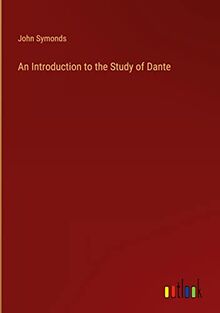 An Introduction to the Study of Dante