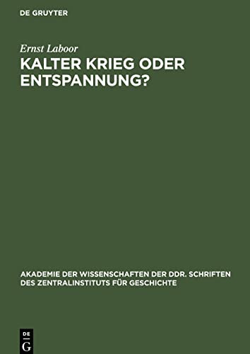Kalter Krieg oder Entspannung?: Die Außenpolitik der Sowjetunion im Kampf um die kollektive Sicherung des Friedens in Europa 1954/55