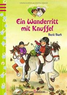 Lotta und Knuffel - Ein Wanderritt mit Knuffel