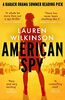 American Spy: a Cold War spy thriller like you've never read before