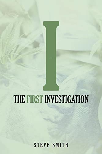 The First Investigation