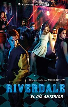 Riverdale: El día anterior (Puck)