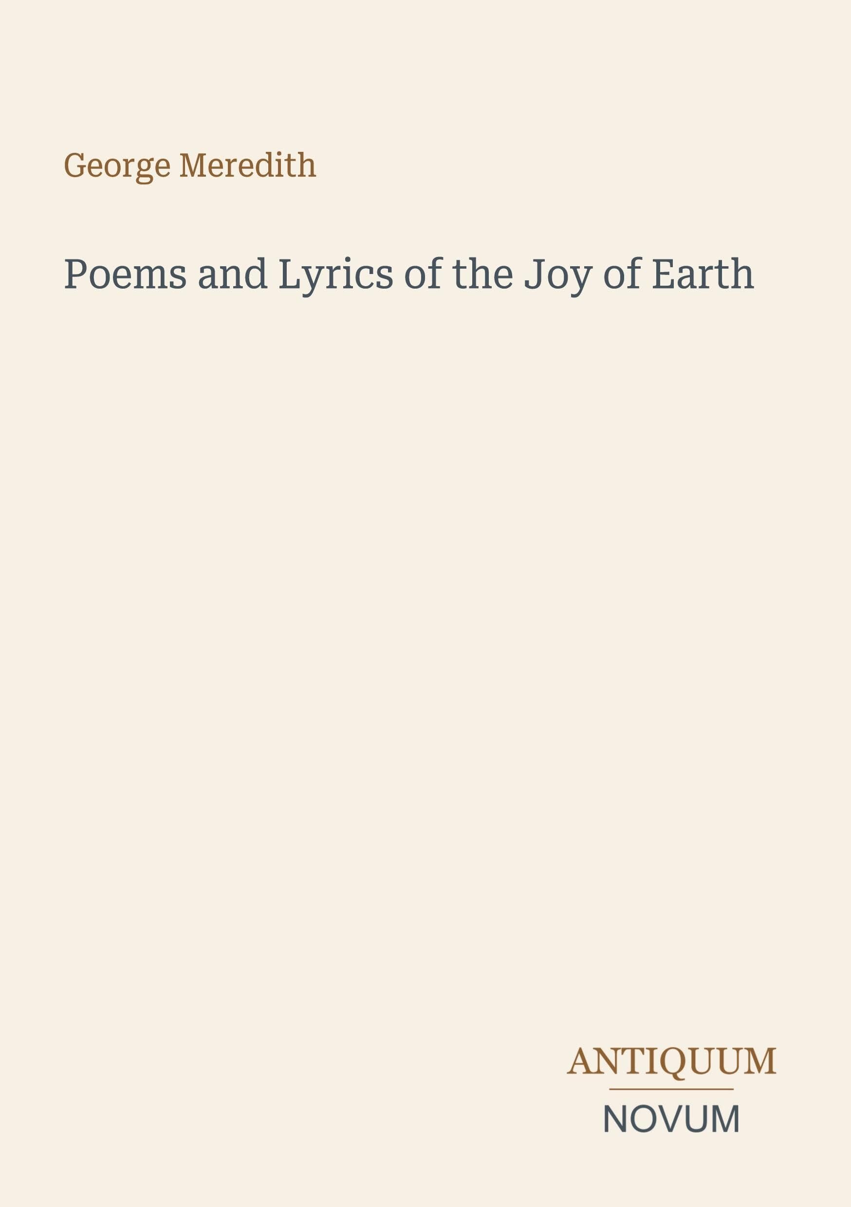 Poems and Lyrics of the Joy of Earth