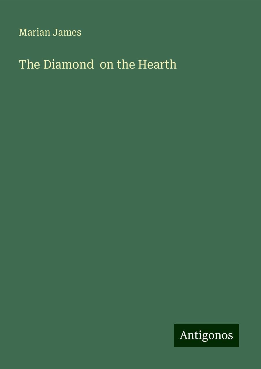The Diamond on the Hearth