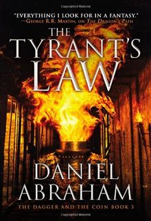 The Tyrant's Law (The Dagger and the Coin, Band 3)