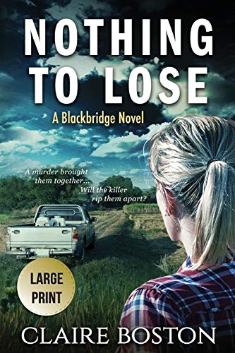 Nothing to Lose (Blackbridge, Band 4)