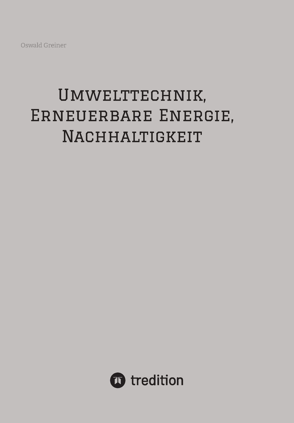 Umwelttechnik, Erneuerbare Energie, Nachhaltigkeit: DE