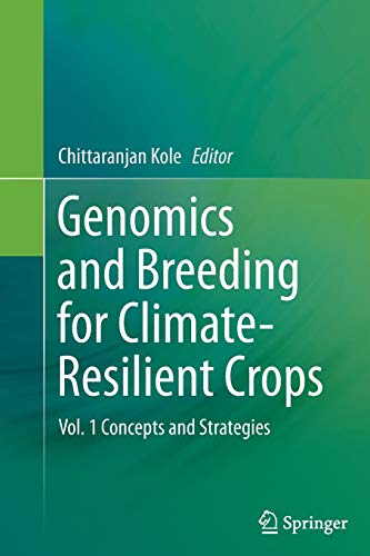 Genomics and Breeding for Climate-Resilient Crops: Vol. 1 Concepts and Strategies