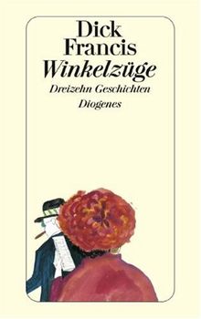 Winkelzüge: Dreizehn Geschichten