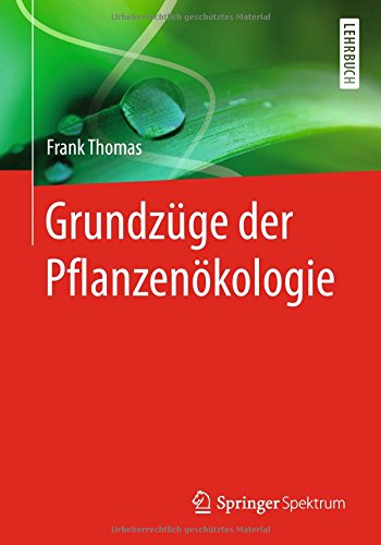 Grundzüge der Pflanzenökologie - Frank Thomas Kartoniert (TB)