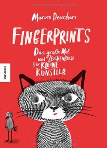 Fingerprints: Das große Mal- und Zeichenbuch für kleine Künstler