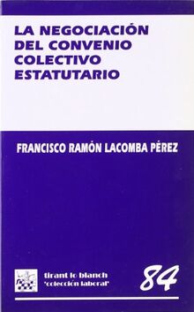 La negociación del convenio colectivo estatutario