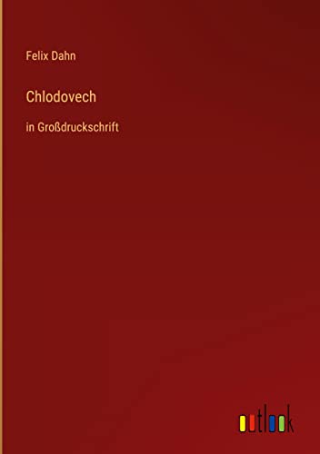 Chlodovech: in Großdruckschrift