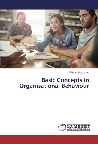 Basic Concepts in Organisational Behaviour