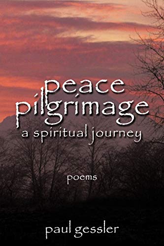Peace Pilgrimage: A Spiritual Journey