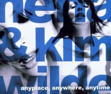 Anyplace,Anywhere,Anytime von Nena & Kim Wilde | CD | Zustand sehr gut