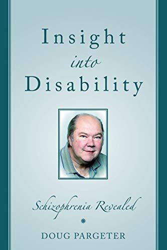 Insight into Disability: Schizophrenia Revealed