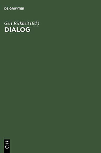 Dialog: Festschrift für Siegfried Grosse