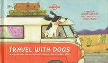 Travel With Dogs (Travel Literature)