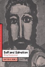 Self and Salvation: Being Transformed (Cambridge Studies in Christian Doctrine, Band 1)