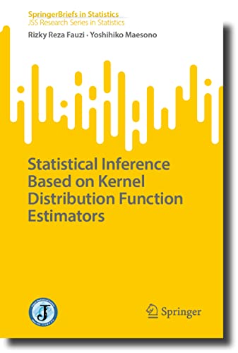 SpringerBriefs in Statistics   Statistical Inference Based on Kernel Distribution Function Estimators - Rizky Reza Fauzi Yoshihiko Maesono Kartoniert (TB)