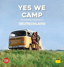 Yes we camp! Deutschland: Die schönsten Campingziele in Deutschland