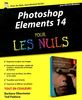 Photoshop Elements 14 pour les nuls