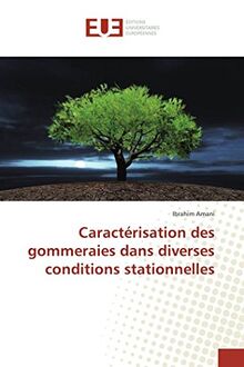 Caractérisation des gommeraies dans diverses conditions stationnelles (Omn.Univ.Europ.)