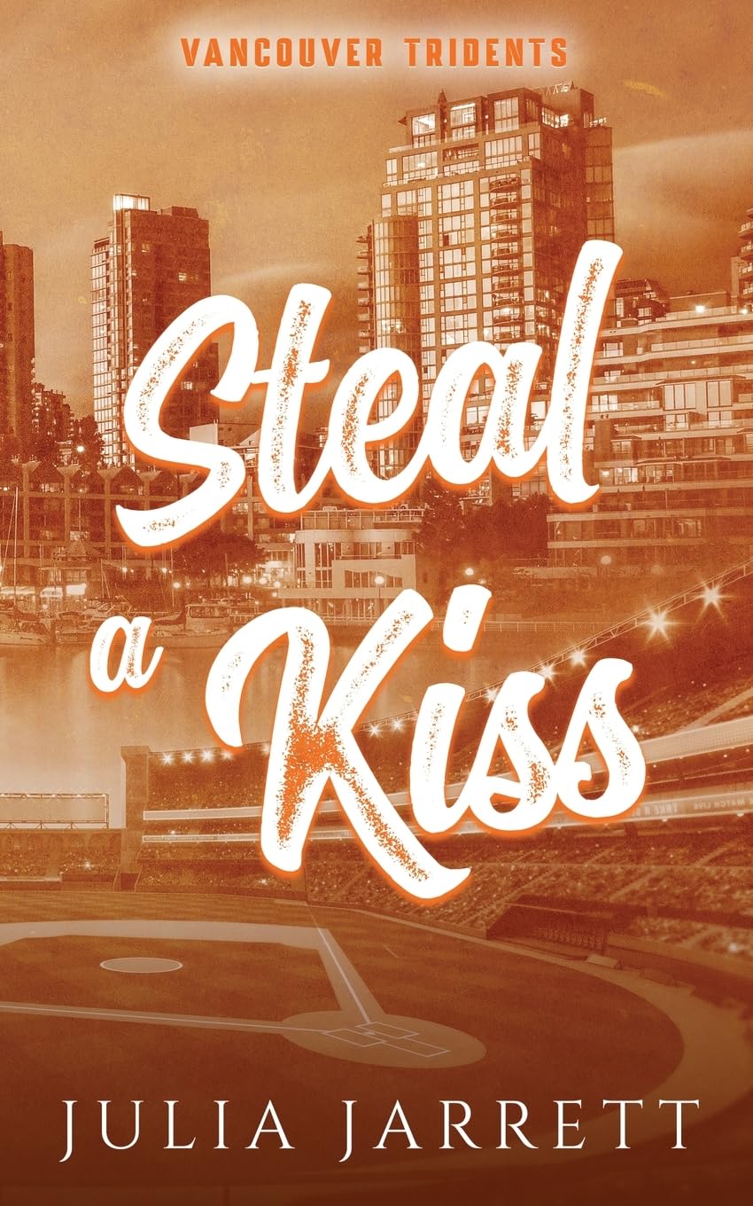 Steal A Kiss (Vancouver Tridents, Band 4)