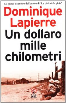 Un dollaro, mille chilometri