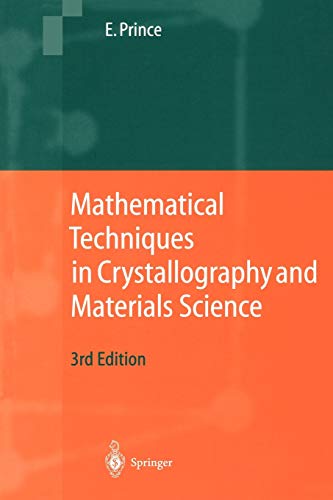 Mathematical Techniques in Crystallography and Materials Science