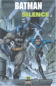 Batman Silence. Vol. 2
