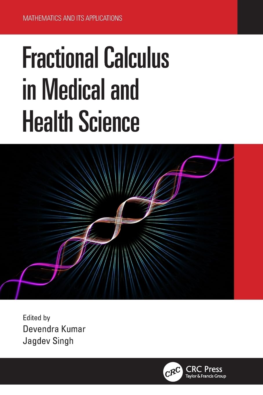 Fractional Calculus in Medical and Health Science (Mathematics and Its Applications)