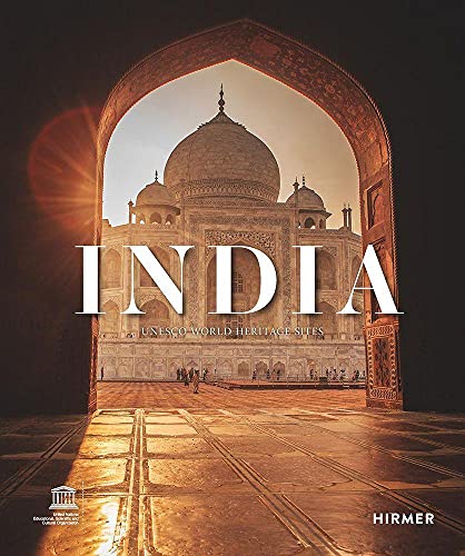Shikha Jain (Hg.) India Unesco World Heritage Sites