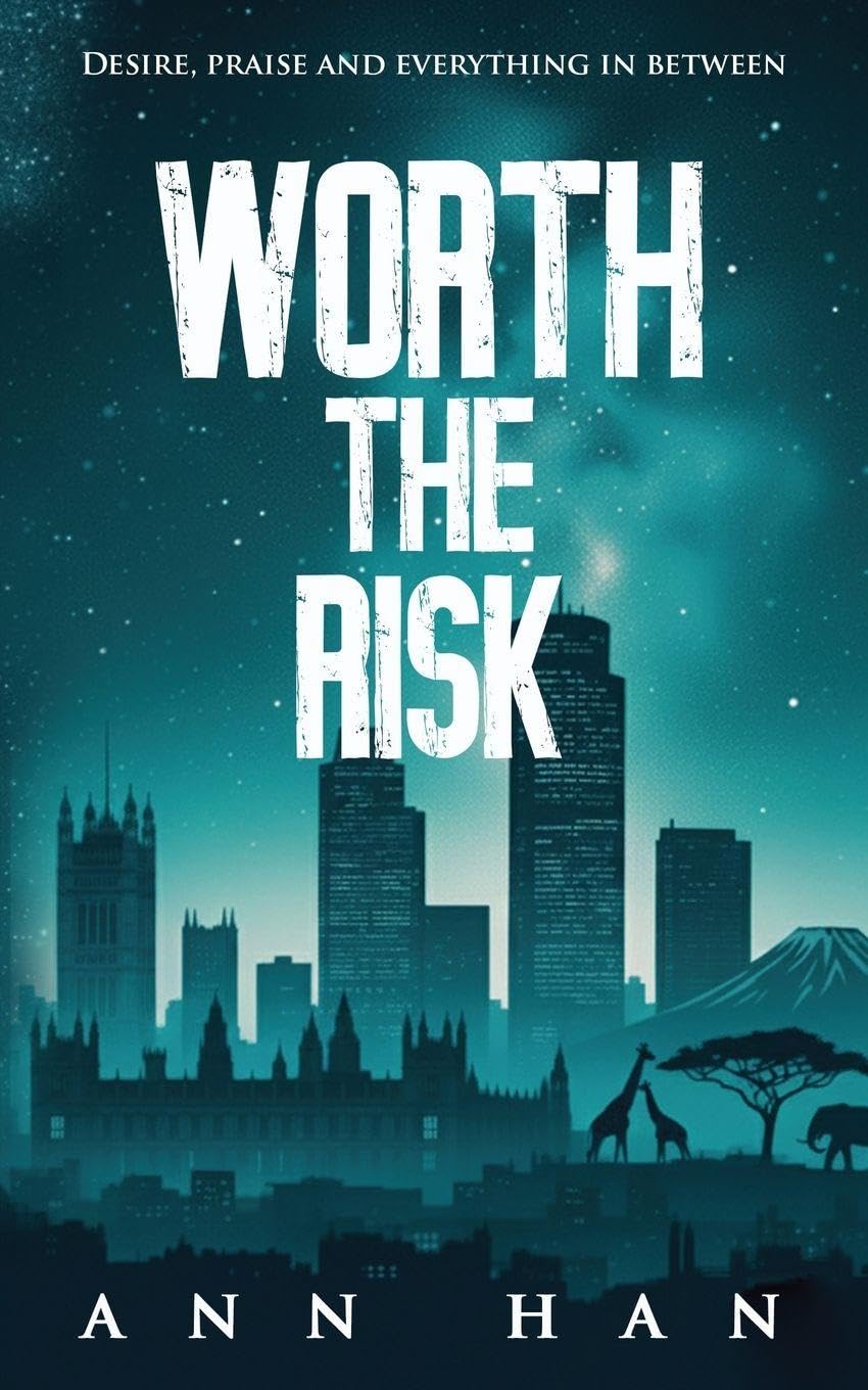 Worth The Risk: Desire, praise and everything in between (Pure Desire, Band 2)