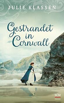 Gestrandet in Cornwall (Regency-Liebesromane)