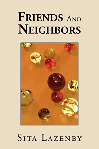 FRIENDS AND NEIGHBORS