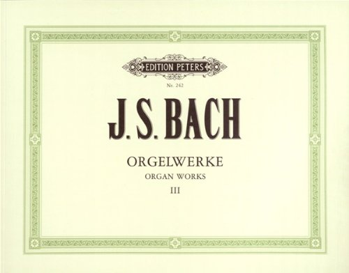 Orgelwerke in 9 Bänden - Band 3