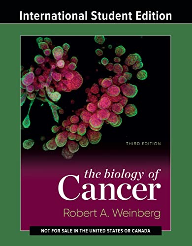Weinberg, Robert A.: The Biology of Cancer