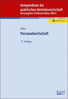 Personalwirtschaft (Kompendium der praktischen Betriebswirtschaft)