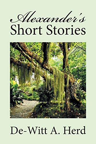 Alexander’s Short Stories