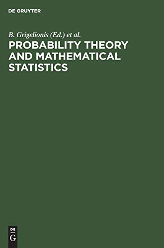 Probability Theory and Mathematical Statistics: Proceedings of the Seventh Vilnius Conference, Vilnius, Lithuania, 12–18 August, 1998