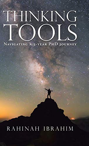Thinking Tools: Navigating a Three-Year Phd Journey