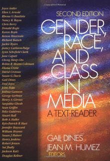 Gender, Race, and Class in Media: A Text-Reader